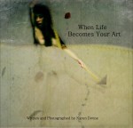 When Life Becomes...BOOK